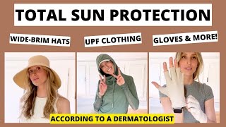Dermatologist's Guide to Total Sun Protection: Favorite UPF 