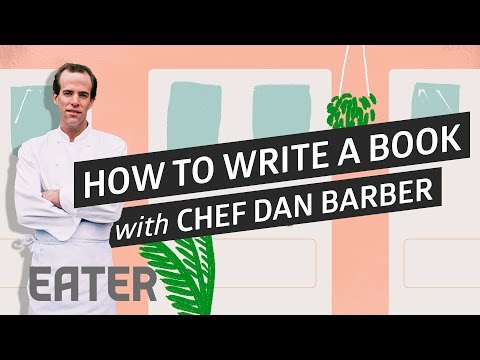 How to Write a Book, with Chef Dan Barber (and Anthony Bourdain...Sort of)