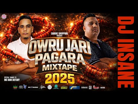 OWRU JARI PAGARA MIXTAPE 2025 | DJ INSANE | FULL ALBUM | NONSTOP