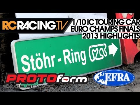 EFRA 1/10th IC Touring Car Euros 2013 - The Final in HD!