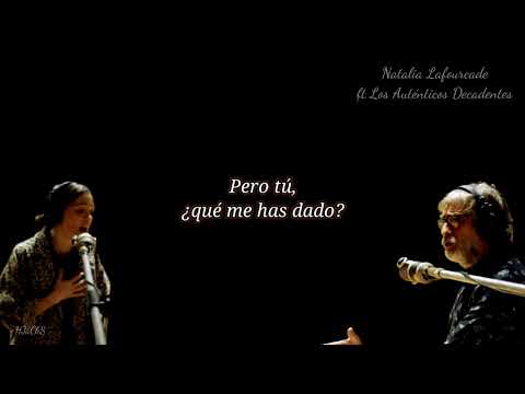 Golpes en el corazón - Natalia Lafourcade ft Los Auténticos Decadentes (con letra).