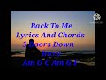 Back To Me - Lyrics And Chords - 3 Doors Down