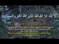 LIVE Takbir Raya Aidilfitri 1442H Eid Takbeer Eid Ul Fitr