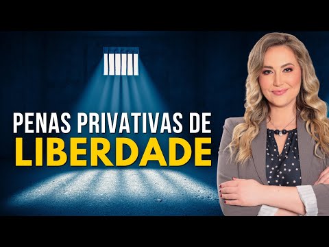 DEPRIVATION OF LIBERTY PENALTIES (Summary) - Types, Regimes, Rules and Regime Progression