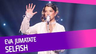 Eva Jumatate - Selfish