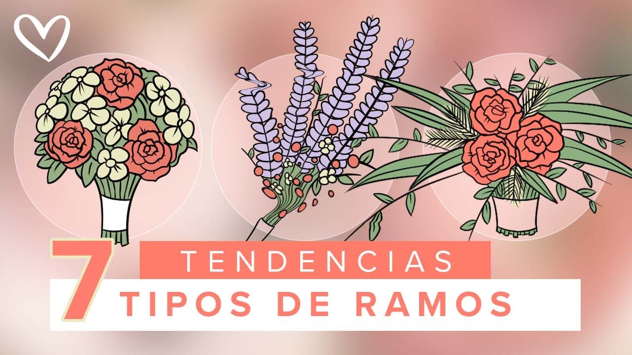 7 Tipos de RAMOS para Novias