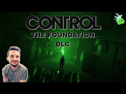 Let's Play: Control: The Foundation