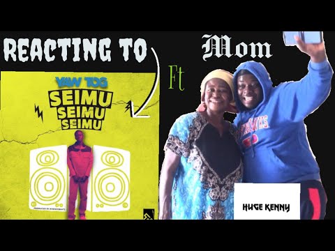 Reaction ft MOM ❤️😂 || YAW TOG   seimu🎶
