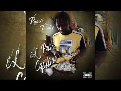 Payroll Treally - No Hook [Farewell]