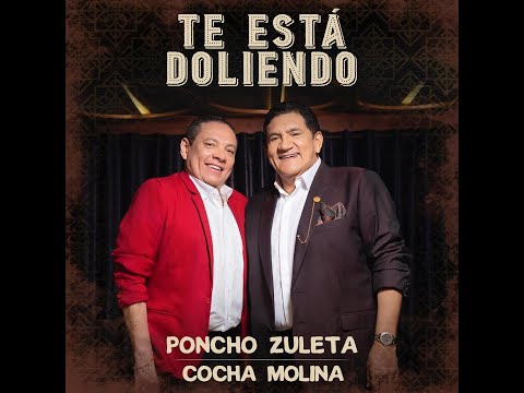 Poncho Zuleta y Cocha Molina - Te Está Doliendo (Video Oficial)