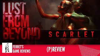 Lust From Beyond: Scarlet | Curator pReview | Walkthrough Gameplay | No Commentary