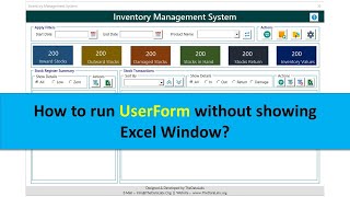 How to Run UserForm without Showing Excel Window