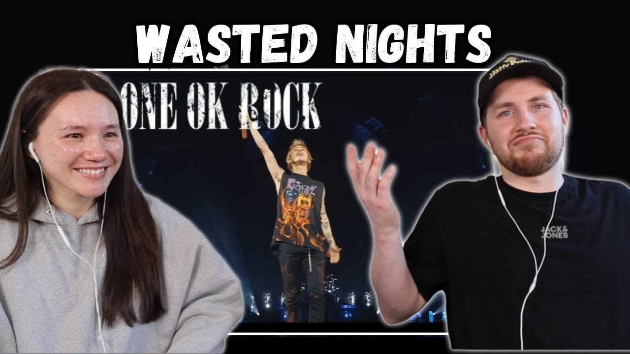 ONE OK ROCK - Wasted Nights REACTION