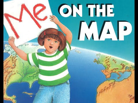 Me on the Map: Storybook Read Aloud