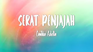 Download lagu Cantika Adella - SERAT PENJAJAH (Lirik Lagu) mp3