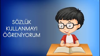 📖 2. Sınıf Türkçe – Sözlük Kullanmayı Öğreniyorum ✨
