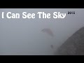 I Can See The Sky - 2015 