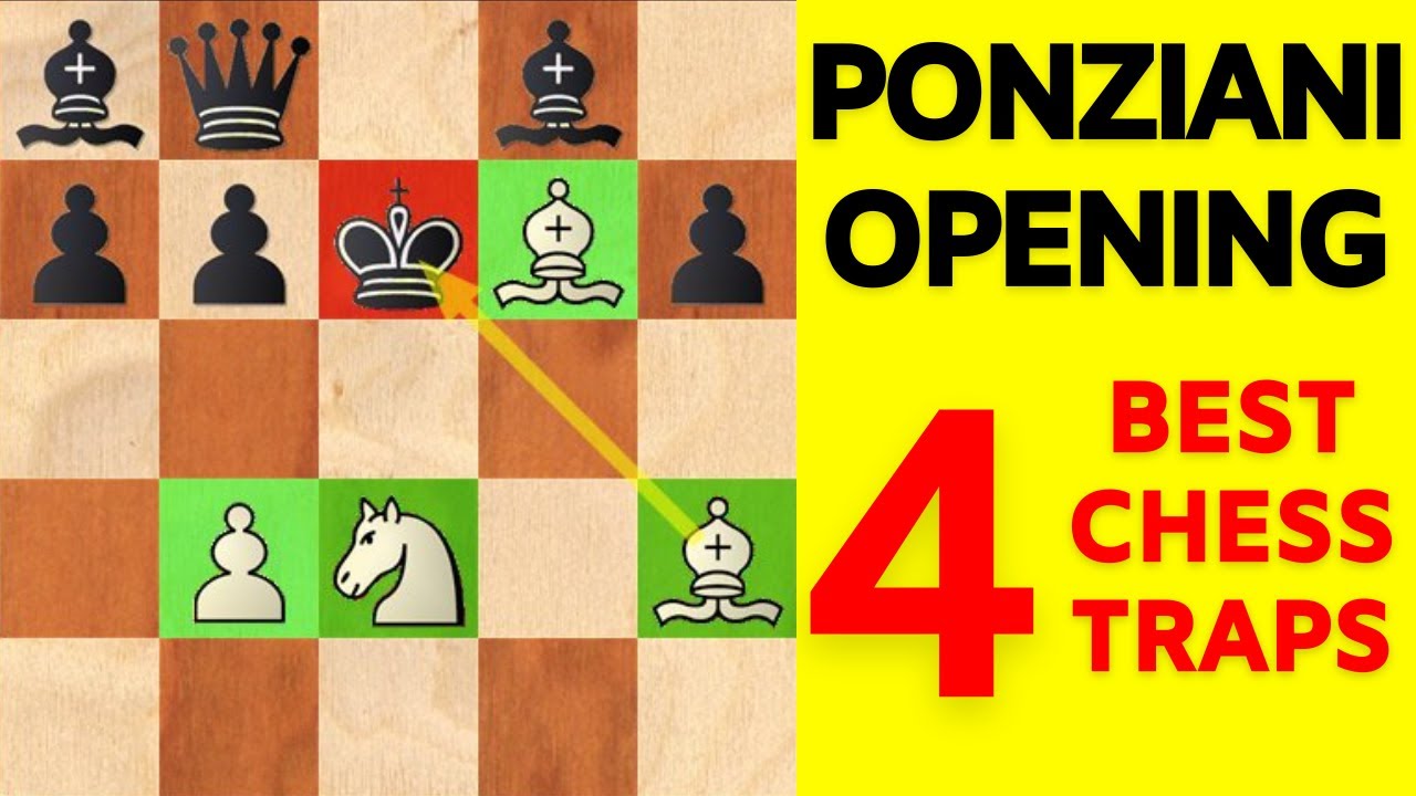 A Beginner Guide to Ponziani Opening [Tricks to Win Fast]