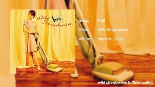 Wild Strawberries - Fall [Official Audio]
