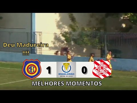 Madureira 1 X 0 Bangu - Melhores Momentos – Serie D 2021