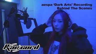 Download lagu [R(ae)cord] aespa 에스파 ‘Dark Arts’ Recording Behind The Scenes mp3