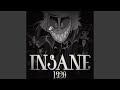 Insane 1920