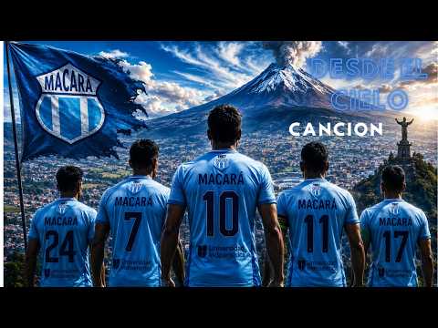 💙🌋 DESDE AMBATO HASTA EL CIELO: MACARÁ ETERNO 🌋💙