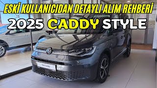CADDY ALMADAN ÖNCE BU VİDEOYU İZLE! | 2025 Model Caddy Style | Caddy A