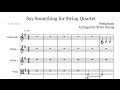 Say Something for String Quartet (A Great Big ...