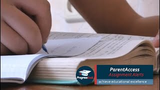 ProgressBook ParentAccess: Assignment Alerts