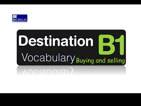 Destination B1 Vocabulary Buying and Selling