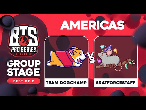 DogChamp vs 5RATFORCESTAFF Game 1 - BTS Pro Series 12 AM: Groups w/ rkryptic & ET