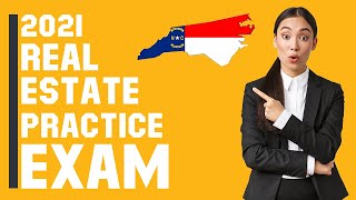 North Carolina Real Estate Exam 2021 (60 Questions with Explained Answers)