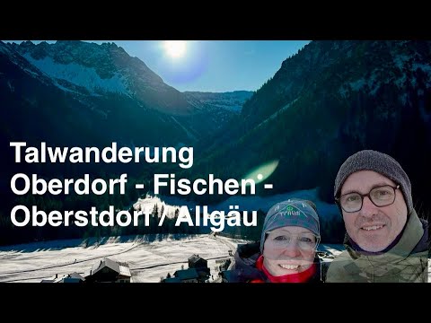 Valley hike Oberdorf - Fischen - Oberstdorf back to Oberdorf in the Allgäu