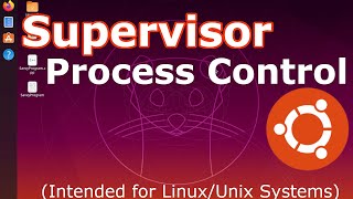 Linux Talk #3: Supervisor Process Control | Supervisord Install &amp; Usage | 2019 Ubuntu 19.10