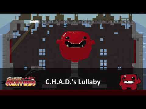 Mihark's Best VGM #0144 : Super Meat Boy - C.H.A.D's Lullaby