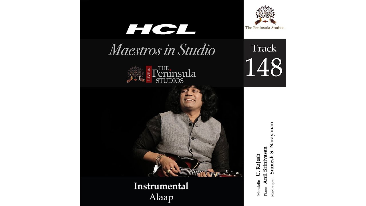 Alaap | U Rajesh | Mandolin | Carnatic Music | Maestros In Studio | Live @ The Peninsula Studios