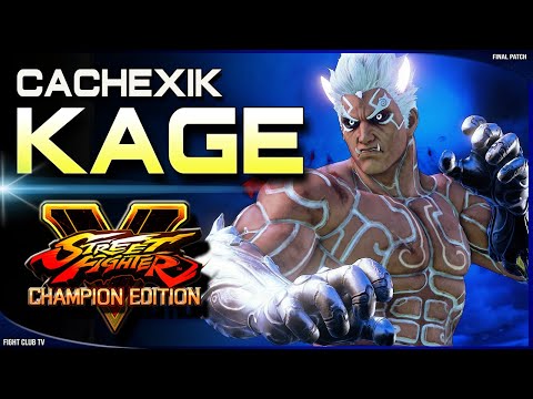 Cachexik (Kage) ➤ Street Fighter V Champion Edition • SFV CE