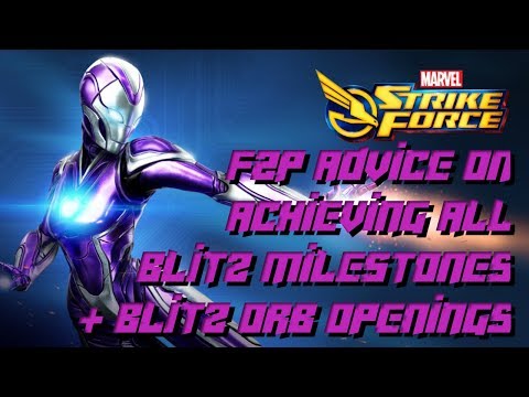 Marvel Strike Force: F2P Advice on Achieving Blitz Milestones + Blitz Orb Openings