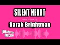Sarah Brightman - Silent Heart (Karaoke Version)