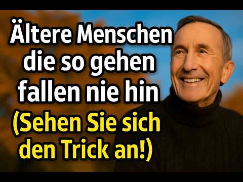 So gehen Senioren, die nie stürzen – 6 einfache Tricks gegen gefährliche Stürze