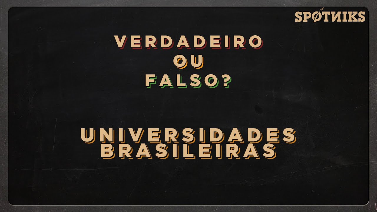 O quanto você sabe sobre o que se passa nas universidades públicas brasileiras?