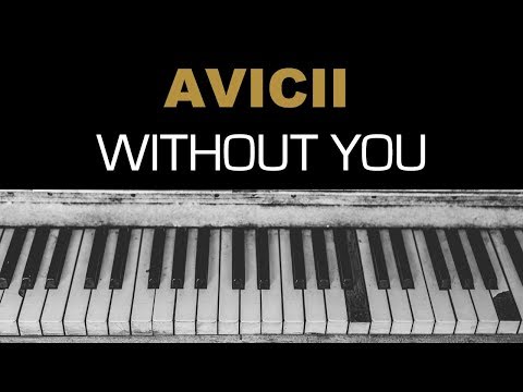 Avicii - Without You Karaoke Instrumental Acoustic Piano Cover Lyrics Ft  Sandro Cavazza