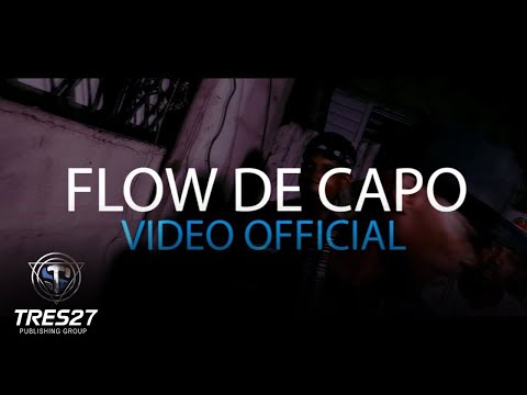 Dyweetz - Presenta - Flow De Capo - Varios Artistas [Official Video]