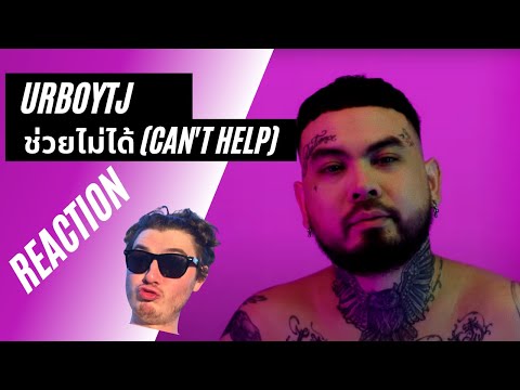 Farang (German) react to URBOYTJ ช่วยไม่ได้ (CAN'T HELP) in English.
