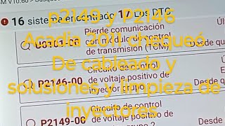 P2149 y P2146 Acadia 2011 problema de inyectores y limpieza de inyectores 🍎🍊🥝🍐
