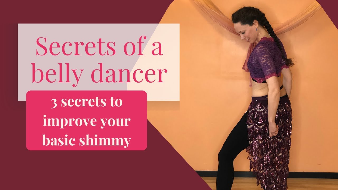 Belly dance tutorial | 3 Secrets I wish I had known when I learned basic shimmy [FR - ENG]