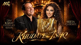 Download lagu Ustad Rahat Fateh Ali Khan & Seeta Qasemie | KHUDAYE ISHQ - خدای عشق mp3