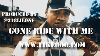 &quot;Gone Ride With Me&quot; Juvenile Type Beat (Prod. By Like O Productions)
