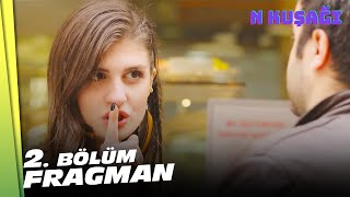 N Kuşağı 2. Bölüm Fragmanı | Sosyal Patlama Zamanı!